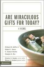 Span-Are Miraculous Gifts For Today?