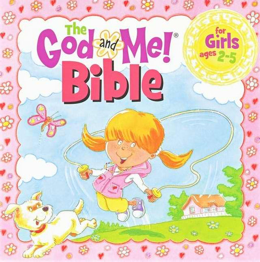 God And Me! Bible For Girls Ages 2-5