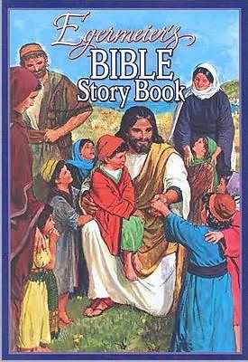 Egermeiers Bible Story Book-Hardcover