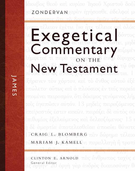 James (Zondervan Exegetical Commentary On New Testament V16)