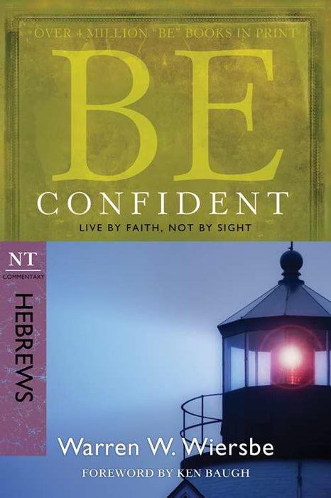 Be Confident (Hebrews) (Repack) (Be Series Commentary)