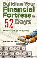 Building Your Financial Fortress In 52 Days