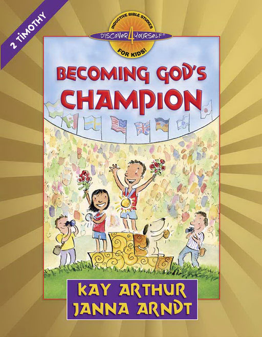 Becoming God's Champion (Discover 4 Yourself)