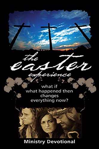Easter Experience Ministry Devotional (Individual)