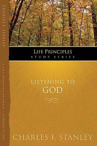Listening To God (Life Principles)