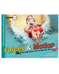Forces And Motion (Physical Science Grades 3-6)