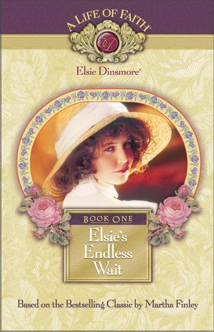 Elsies Endless Wait (Life Of Faith: Elsie V1)