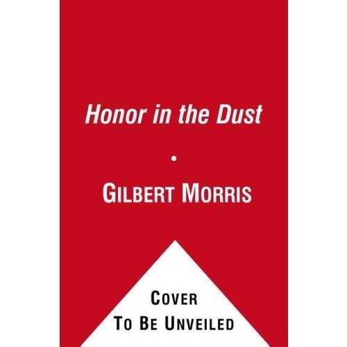 Honor In The Dust (Winslow Breed V1)