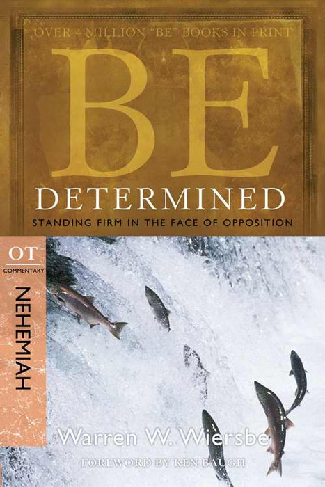 Be Determined (Nehemiah) (Repack) (Be Series Commentary)