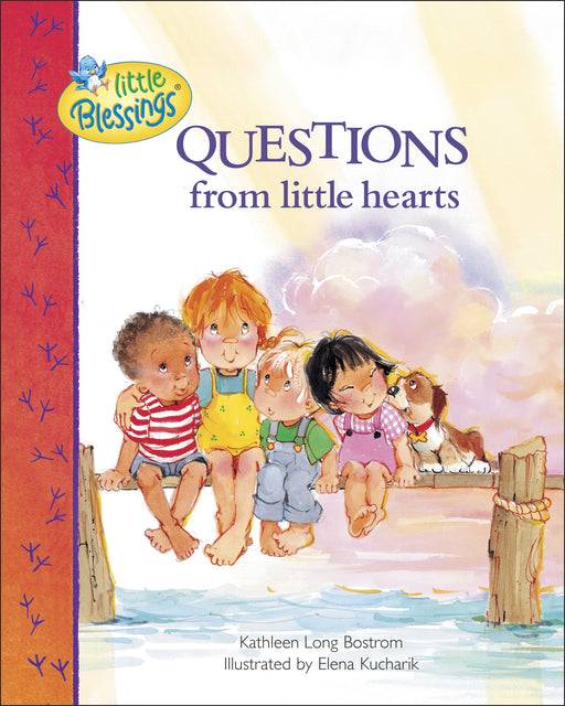 Questions From Little Hearts (Little Blessings)