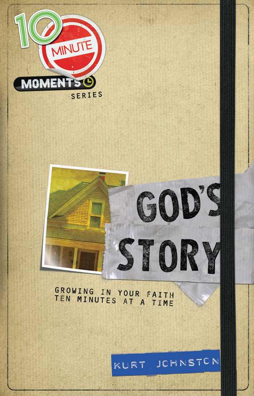 10 Minute Moments: God's Story