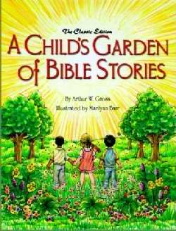 A Child's Garden Of Bible Stories-Softcover