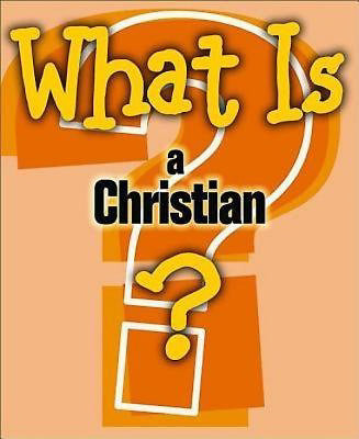 What Is A Christian?