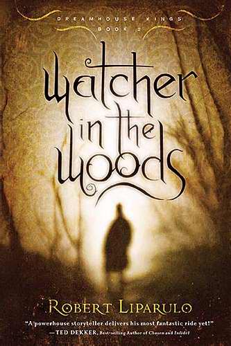 Watcher In The Woods (Dreamhouse Kings V2)