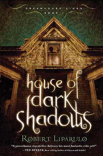 House Of Dark Shadows (Dreamhouse Kings V1)