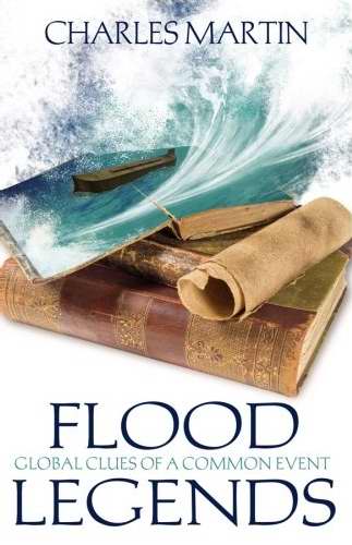 Flood Legends: Global Clues Of A Common Event