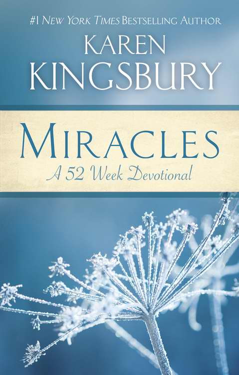 Miracles: A 52-Week Devotional (Repackage)