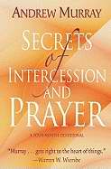 Secrets Of Intercession And Prayer