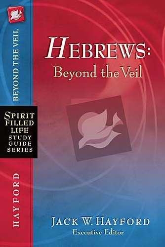 Hebrews (Spirit-Filled Life)