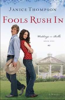 Fools Rush In (Weddings By Bella V1)