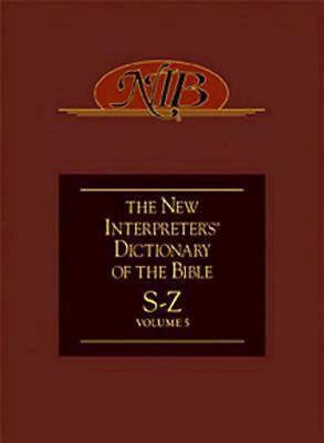 New Interpreters Dictionary Of The Bible V5 (S-Z)