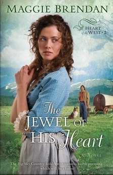 Jewel Of His Heart (Heart Of The West V2)