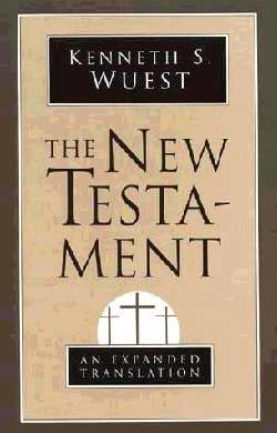 Wuest Expanded Translation New Testament-Softcover
