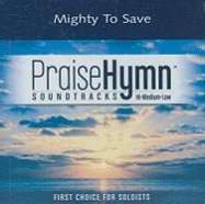 Audio CD with Accompaniment Track-Mighty To Save