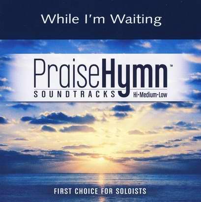 Audio CD with Accompaniment Track-While I'm Waiting