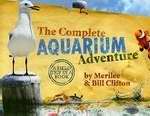 Complete Aquarium Adventure (Complete Adventure Series 1)