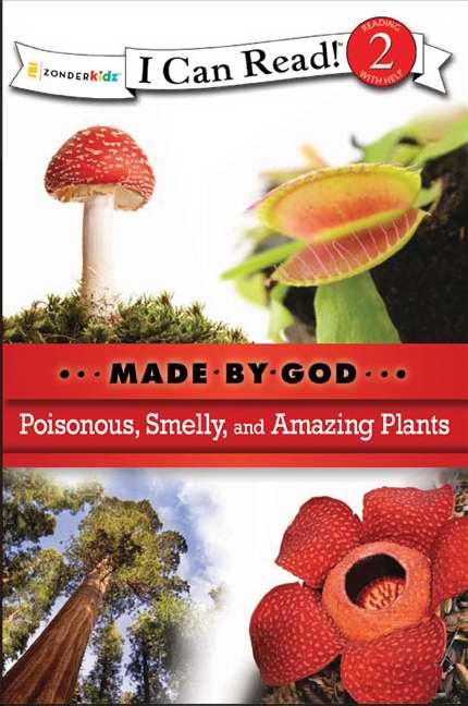 Poisonous, Smelly, & Amazing Plant (I Can Read! 2)