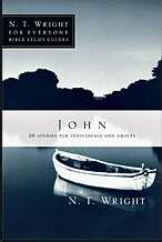 John (N T Wright For Everyone)