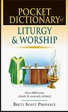 Pocket Dictionary Of Liturgy & Worship