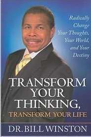 Transform Your Thinking Transform Your Life