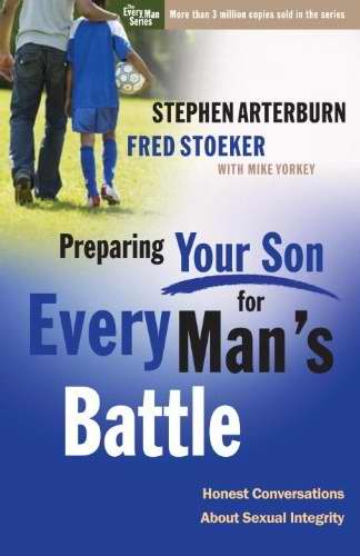 Preparing Your Son For Every Mans Battle Study Guide
