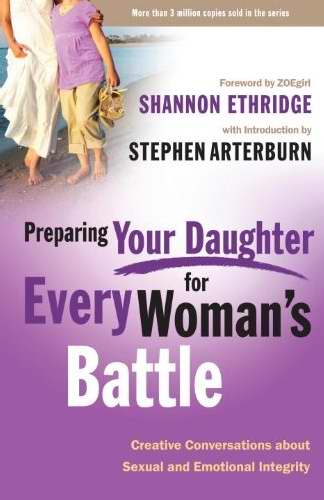 Preparing Your Daughter For Every Womans Battle/Study Guide