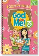 God And Me! V3: Devotions For Girls (Ages 10-12)