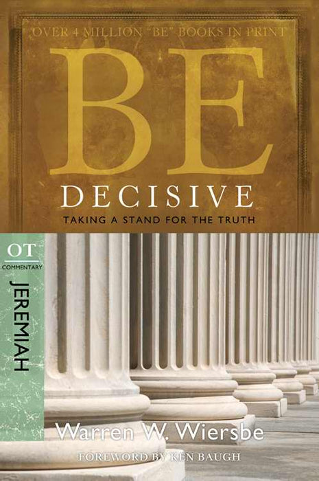 Be Decisive (Jeremiah) (Repack) (Be Series Commentary)