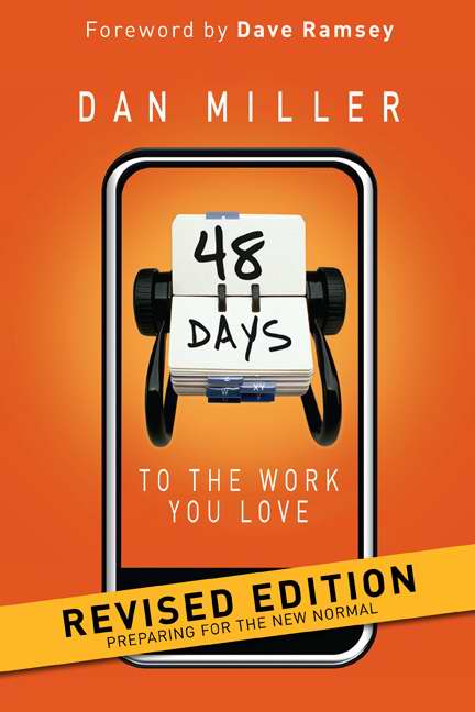 48 Days To The Work You Love (Revised)