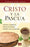 Span-Christ In The Passover Pamphlet (Themes Of Faith) (Cristo Y La Pascua)