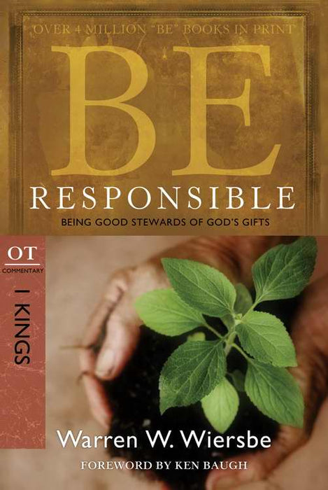 Be Responsible (1 Kings) (Repack) (Be Series Commentary)