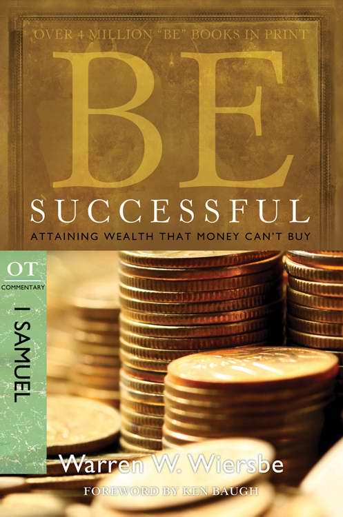 Be Successful (1 Samuel) (Repack) (Be Series Commentary)