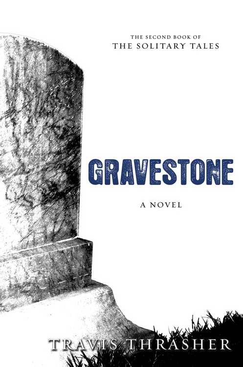 Gravestone (Solitary Tales V2)
