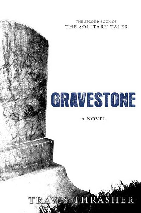 Gravestone (Solitary Tales V2)