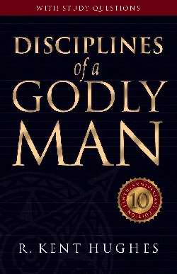 Disciplines Of A Godly Man-Hardcover
