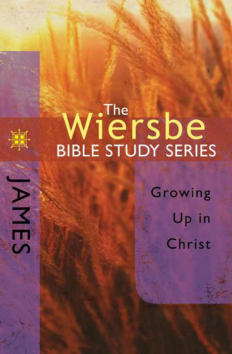 James (Wiersbe Bible Study Series)