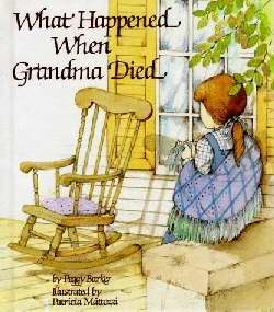 What Happened When Grandma Died