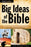 Big Ideas Of The Bible