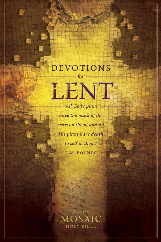 Devotions For Lent (Holy Bible: Mosaic)