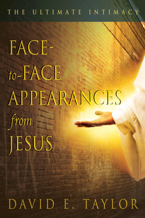 Face To Face Appearances From Jesus